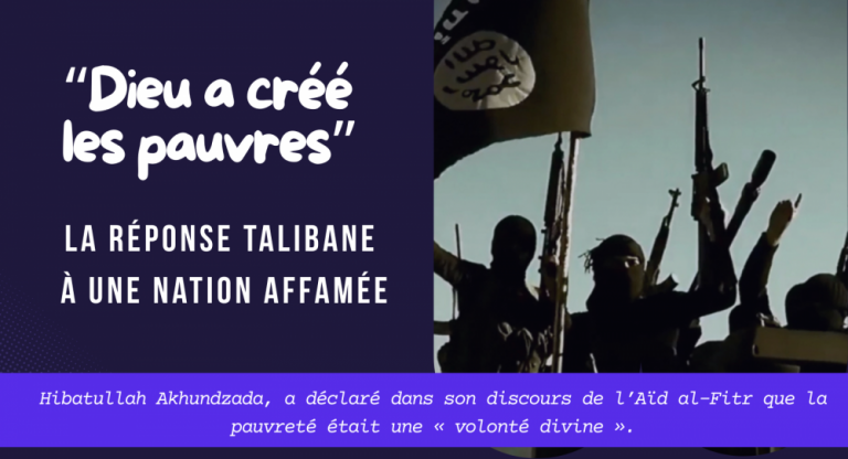 “Dieu a créé les pauvres” : la réponse talibane à une nation affamée