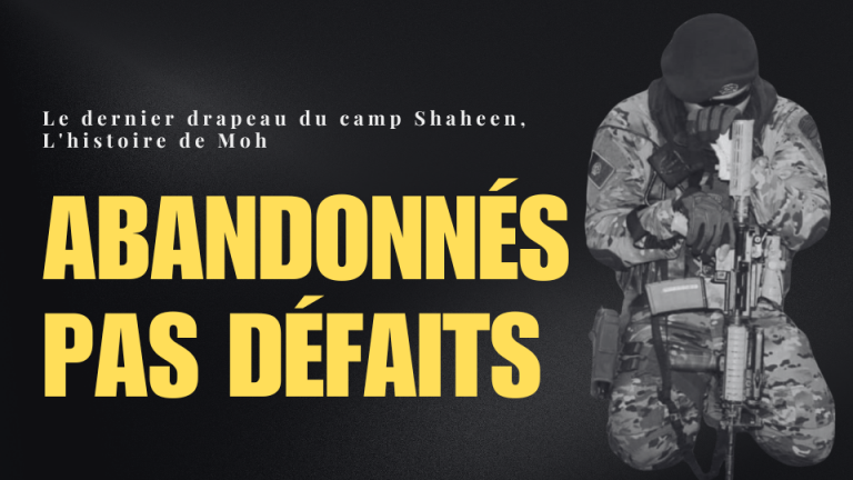 Le dernier drapeau du camp Shaheen, l'histoire de Moh