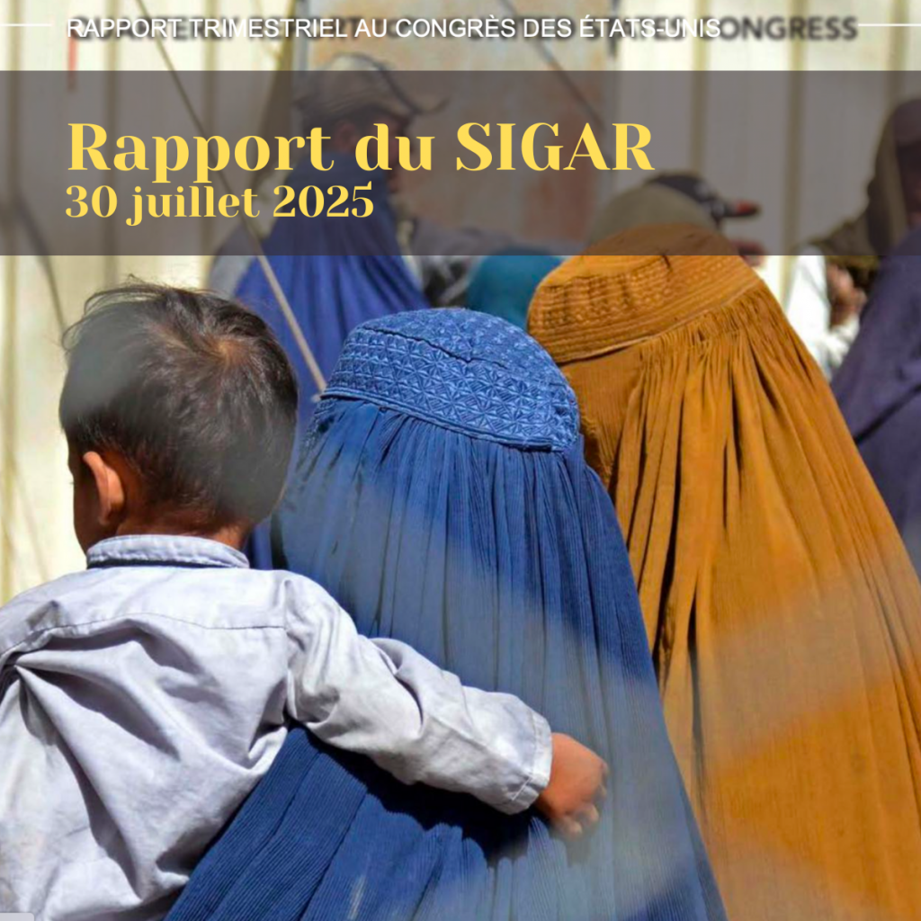 Rapport du SIGAR - 30 juillet 2025