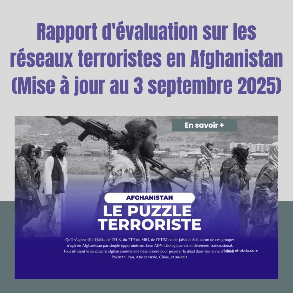 Afghanistan , puzzle terroriste - Mise à jour 22 octobre 2025