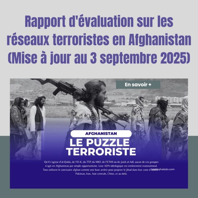 Afghanistan , puzzle terroriste - Mise à jour 22 octobre 2025