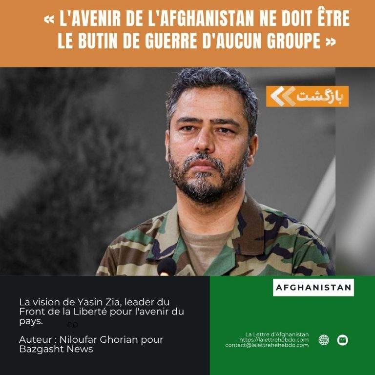 « L'AVENIR DE L'AFGHANISTAN NE DOIT ÊTRE LE BUTIN DE GUERRE D'AUCUN GROUPE »