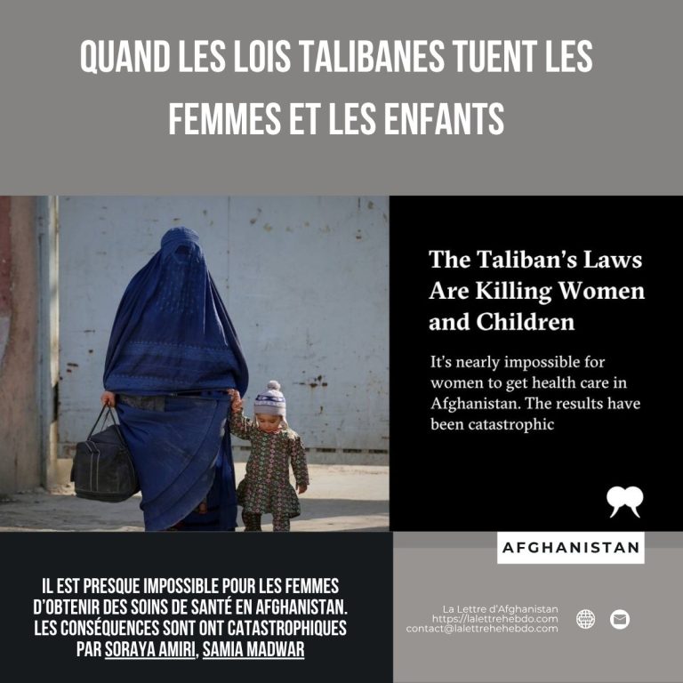 Quand les lois talibanes tuent les femmes et les enfants