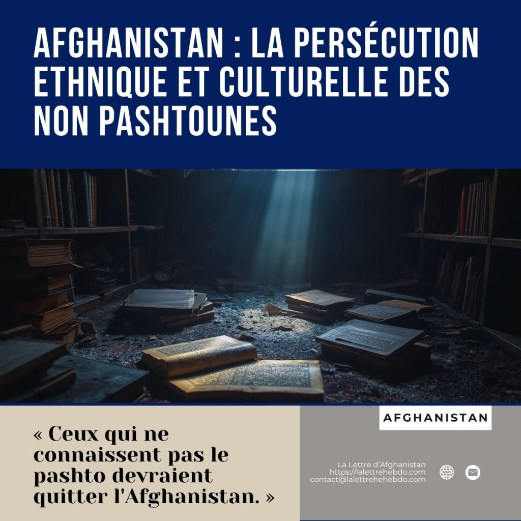 Afghanistan : la persécution ethnique et culturelle des non pashtounes