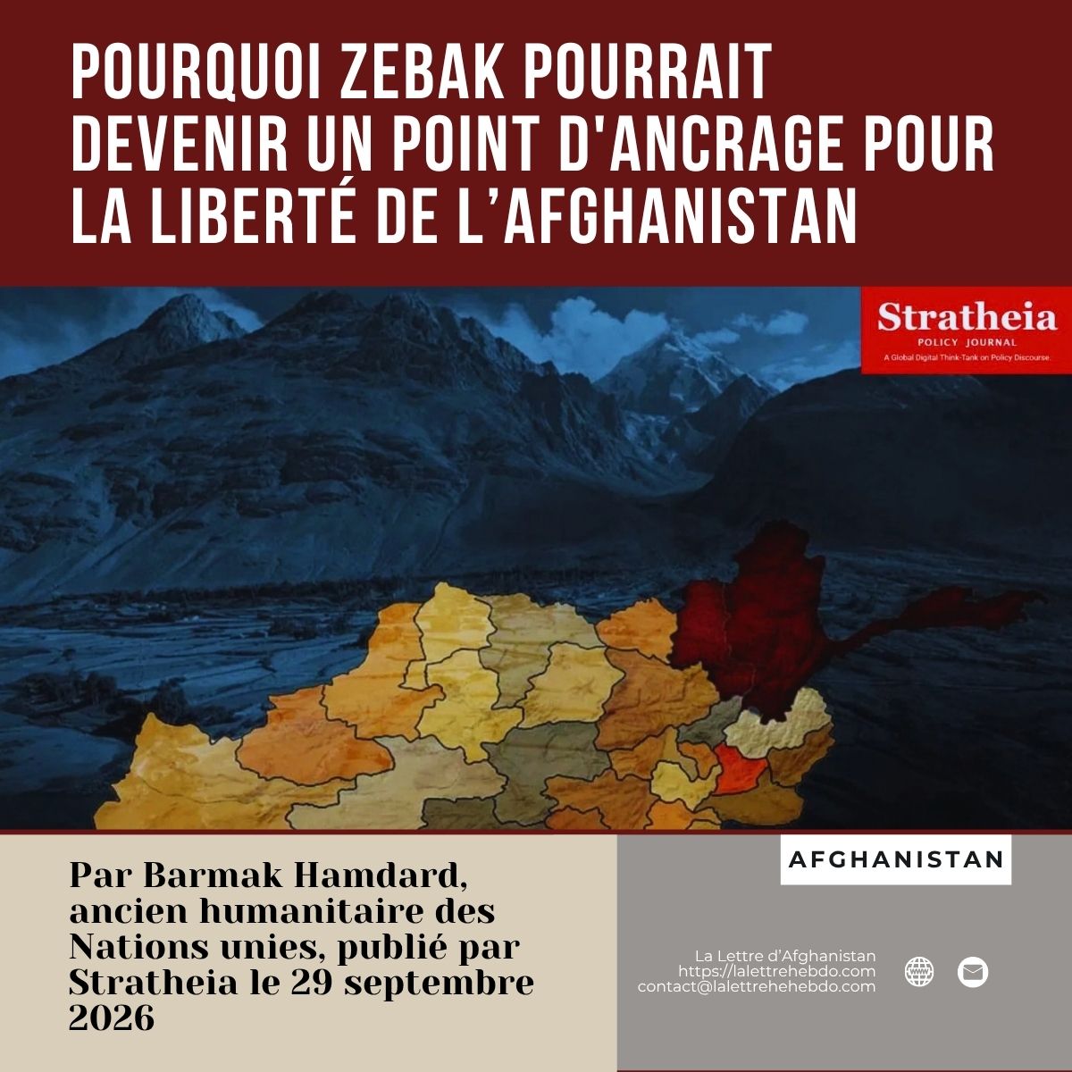 Pourquoi Zebak pourrait devenir un point d'ancrage pour la liberté de l'Afghanistan